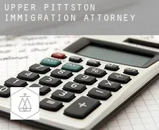 Upper Pittston immigration attorney