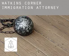 Watkins Corner  immigration attorney