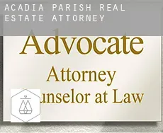 Acadia Parish  real estate attorney