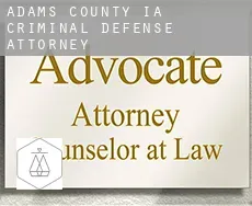 Adams County  criminal defense attorney