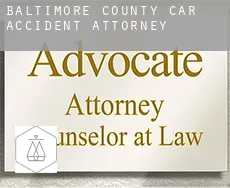 Baltimore County  car accident attorney