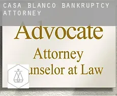 Casa Blanco  bankruptcy attorney