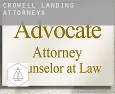 Crowell Landing  attorneys