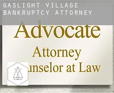 Gaslight Village  bankruptcy attorney