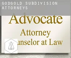 Godgold Subdivision  attorneys