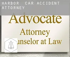 Harbor  car accident attorney