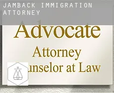 Jamback  immigration attorney