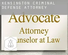Kensington  criminal defense attorney