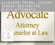 Kickapoo Tribal Center  attorneys