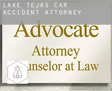 Lake Tejas car accident attorney