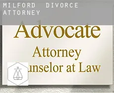 Milford  divorce attorney