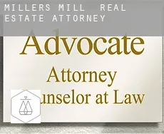 Millers Mill  real estate attorney