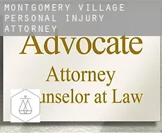 Montgomery Village  personal injury attorney