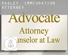 Pasley  immigration attorney