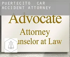Puertecito  car accident attorney