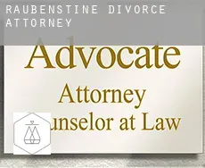 Raubenstine  divorce attorney