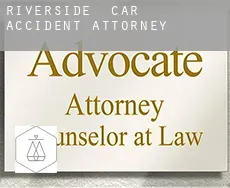 Riverside  car accident attorney