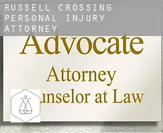 Russell Crossing  personal injury attorney