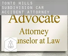 Tonto Hills Subdivision  car accident attorney
