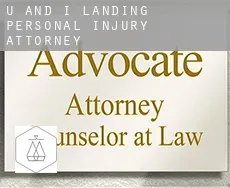U and I Landing  personal injury attorney
