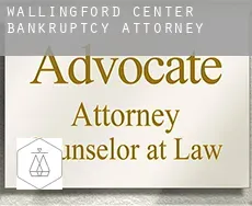 Wallingford Center bankruptcy attorney