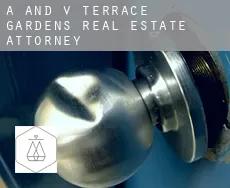 A and V Terrace Gardens  real estate attorney