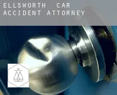 Ellsworth  car accident attorney