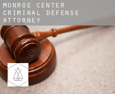 Monroe Center  criminal defense attorney