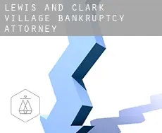 Lewis and Clark Village  bankruptcy attorney