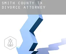 Smith County  divorce attorney