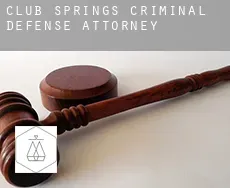 Club Springs  criminal defense attorney