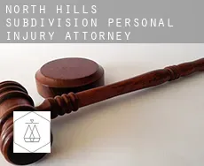 North Hills Subdivision personal injury attorney