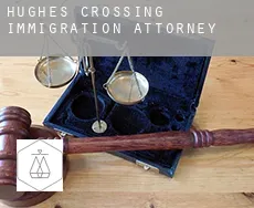 Hughes Crossing  immigration attorney