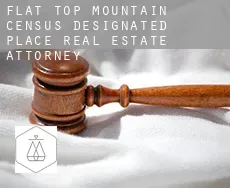Flat Top Mountain  real estate attorney