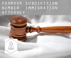 Foxmoor Subdivision Number 2  immigration attorney