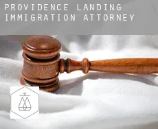 Providence Landing  immigration attorney