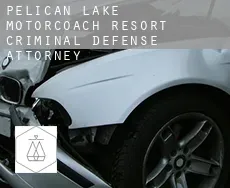 Pelican Lake Motorcoach Resort  criminal defense attorney