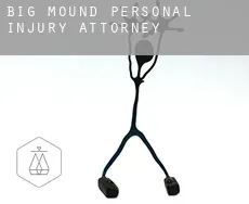 Big Mound  personal injury attorney
