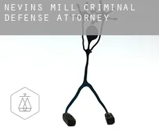 Nevins Mill  criminal defense attorney