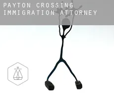 Payton Crossing  immigration attorney