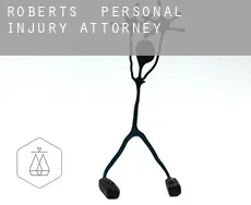 Roberts personal injury attorney