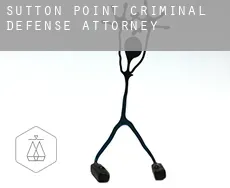Sutton Point  criminal defense attorney