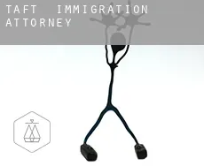 Taft  immigration attorney