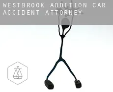 Westbrook Addition  car accident attorney