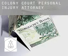 Colony Court  personal injury attorney