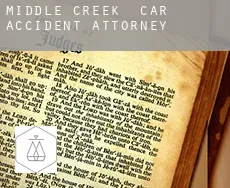 Middle Creek  car accident attorney