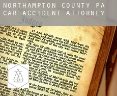 Northampton County  car accident attorney