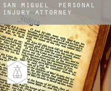 San Miguel  personal injury attorney