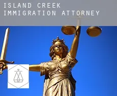 Island Creek  immigration attorney