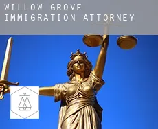 Willow Grove  immigration attorney